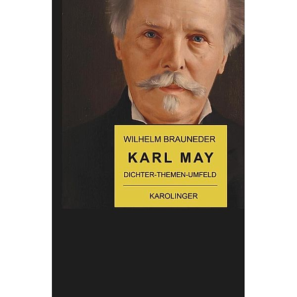 Karl May, Wilhelm Brauneder