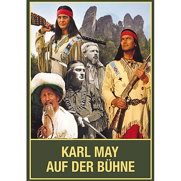 Karl May auf der Bühne.Bd.1, Nicolas Finke, Reinhard Marheinecke