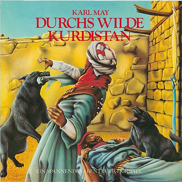 Karl May - Durchs wilde Kurdistan, Karl May, Kurt Vethake