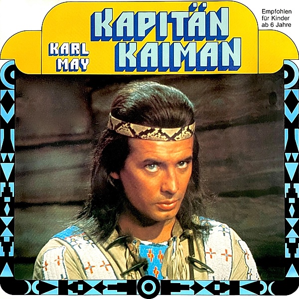 Karl May - Kapitän Kaiman, Karl May, Rolf Bohn