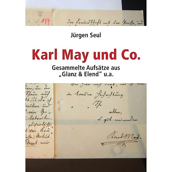 Karl May und Co., Jürgen Seul