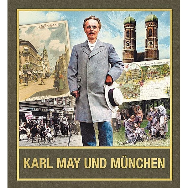 Karl May und München