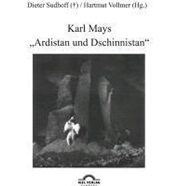 Karl Mays Ardistan und Dschinnistan, Hartmut Vollmer, Dieter Sudhoff