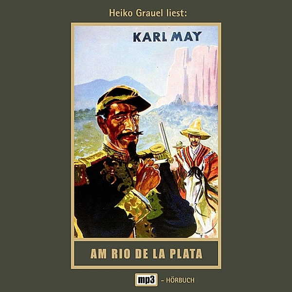 Karl Mays Gesammelte Werke - 12 - Am Rio de la Plata, Karl May
