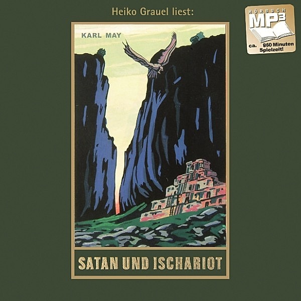 Karl Mays Gesammelte Werke - 22 - Satan und Ischariot, Karl May