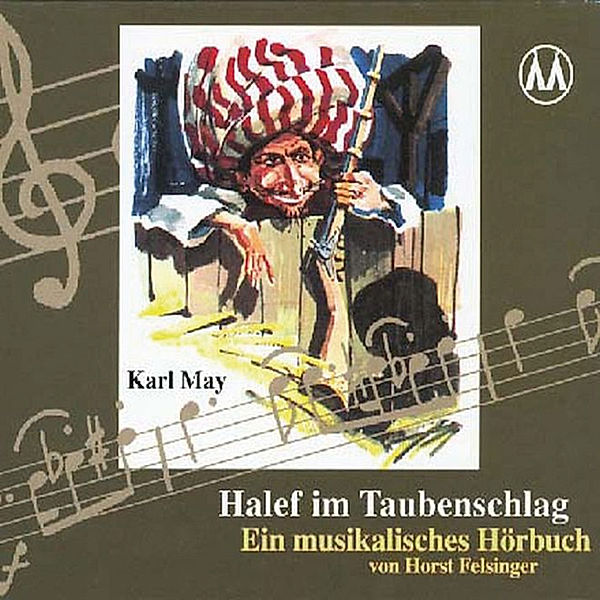 Karl Mays Gesammelte Werke - Halef im Taubenschlag, Karl May