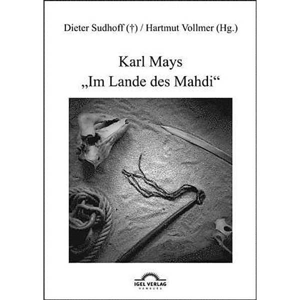 Karl Mays 'Im Lande des Mahdi', Hartmut Vollmer