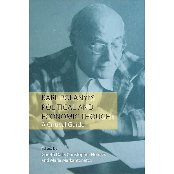 Karl Polanyi's Political and Economic Thought