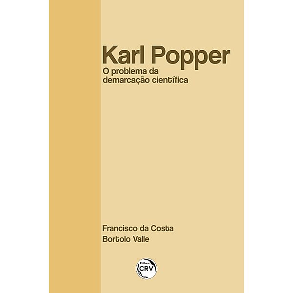 KARL POPPER, Francisco Da Costa, Bortolo Valle