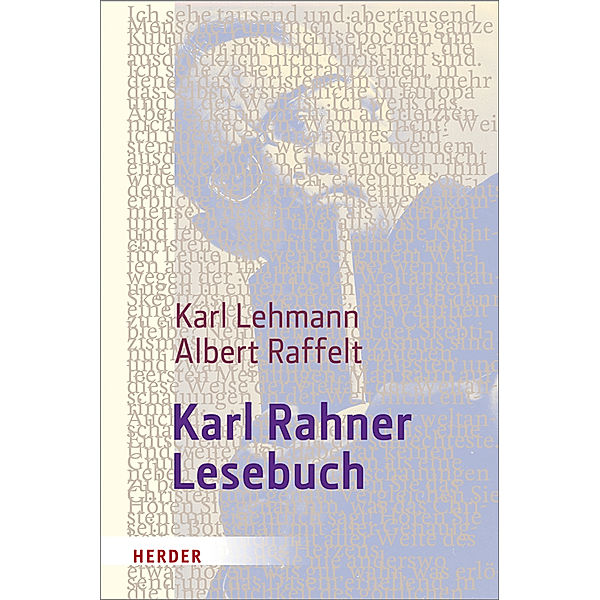 Karl Rahner-Lesebuch, Karl Rahner