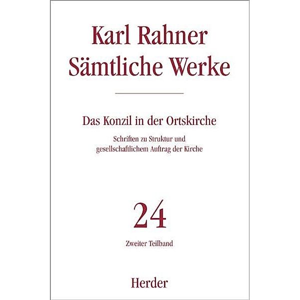 Karl Rahner Sämtliche Werke / 24/2 / Karl Rahner Sämtliche Werke.Tl.2, Karl Rahner