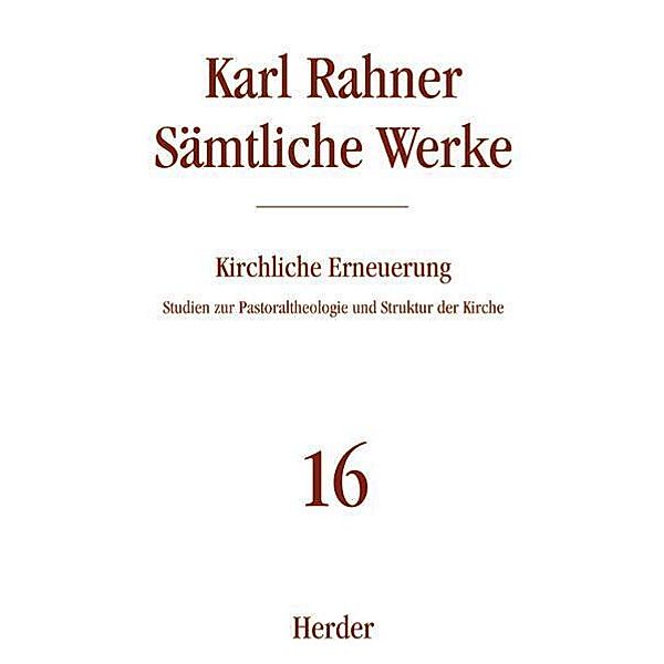 Karl Rahner Sämtliche Werke, Karl Rahner