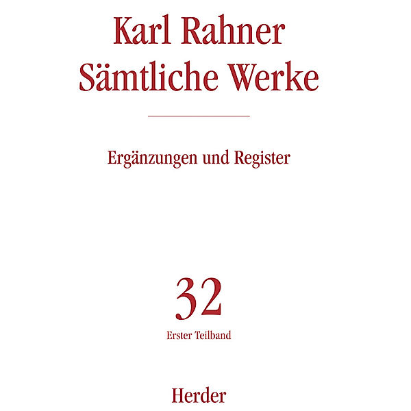 Karl Rahner Sämtliche Werke.Tl.1, Karl Rahner