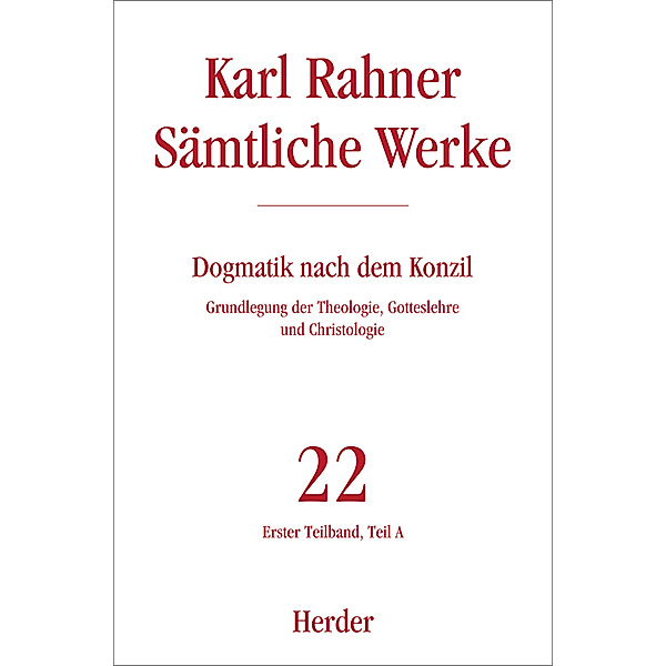 Karl Rahner Sämtliche Werke.Tl.1A, Karl Rahner