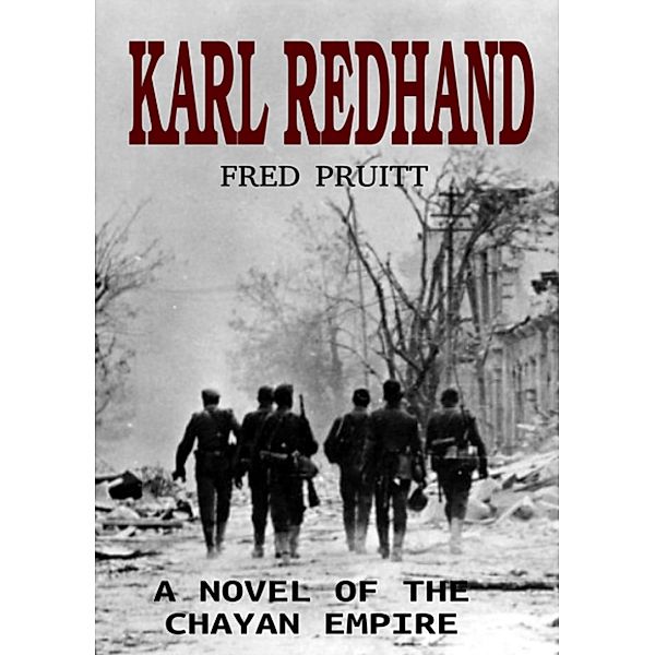 Karl Redhand, Fred Pruitt