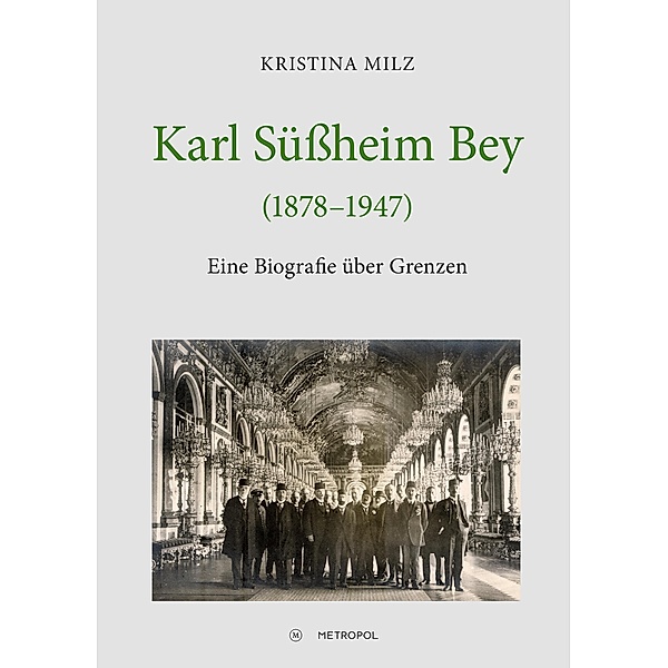 Karl Süssheim Bey (1878-1947), Kristina Milz