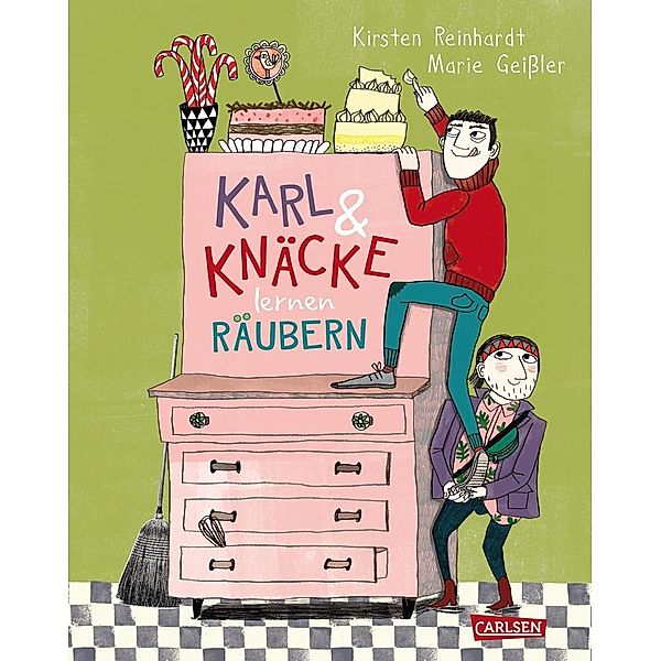 Karl und Knäcke lernen räubern, Kirsten Reinhardt, Marie Geissler