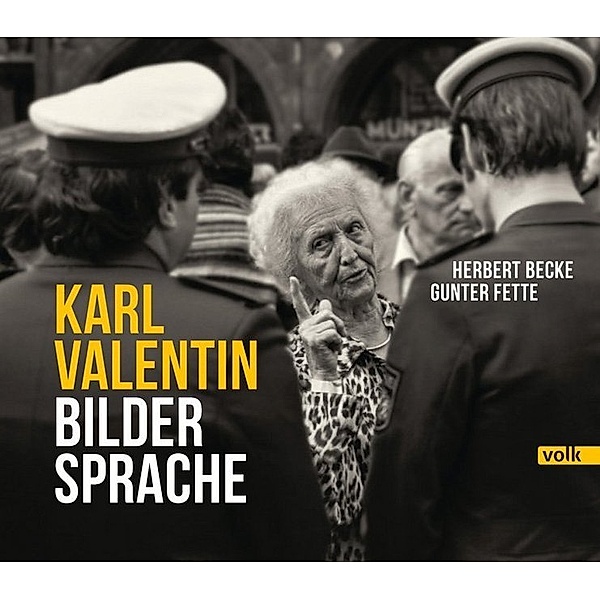 Karl Valentin - Bildersprache
