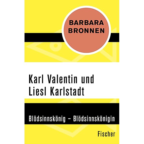 Karl Valentin und Liesl Karlstadt, Barbara Bronnen