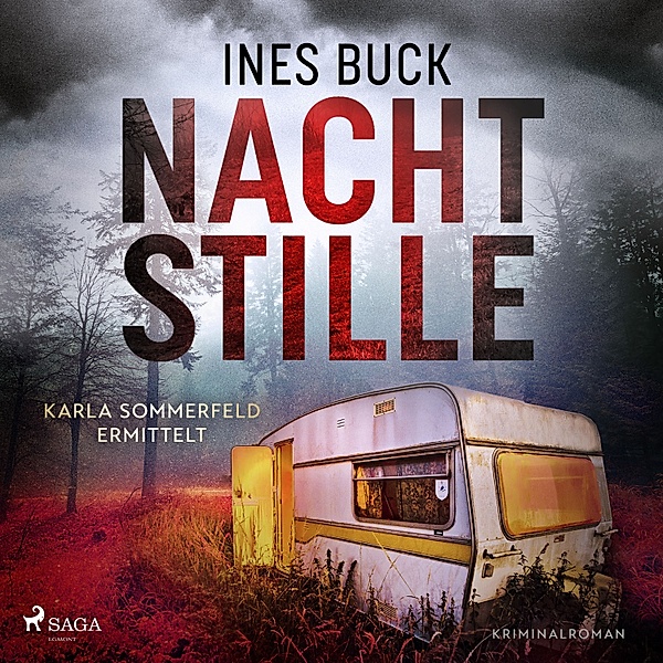 Karla Sommerfeld ermittelt - 1 - Nachtstille, Ines Buck