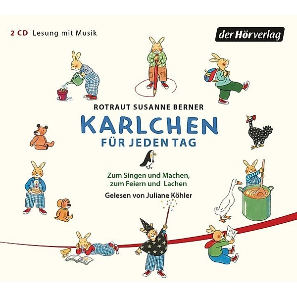 Karlchen für jeden Tag,2 Audio-CDs, Rotraut Susanne Berner