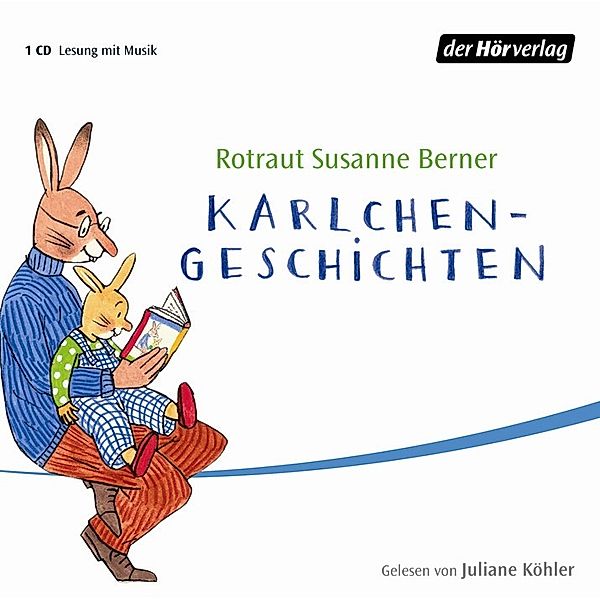 Karlchen-Geschichten,1 Audio-CD, Rotraut Susanne Berner