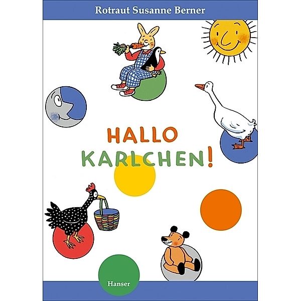 Karlchen / Hallo, Karlchen!, Rotraut Susanne Berner