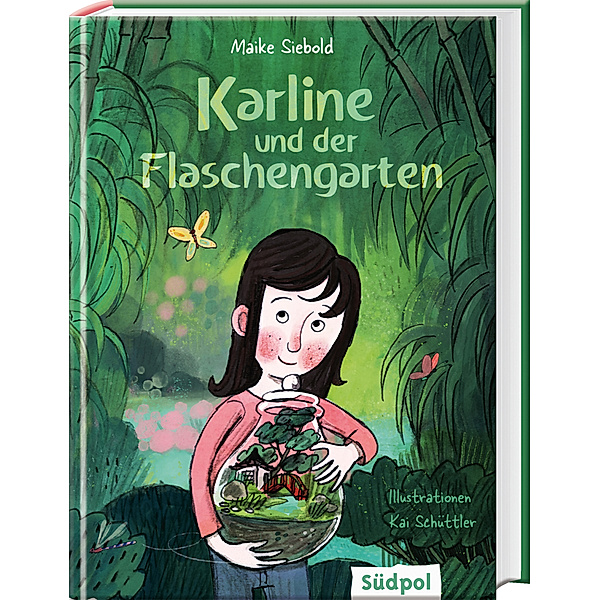 Karline und der Flaschengarten, Maike Siebold