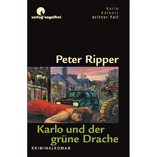 Karlo und der grüne Drache / Karlo Kölner Bd.3, Peter Ripper
