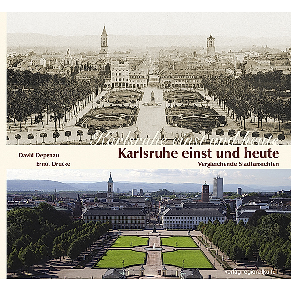 Karlsruhe einst und heute, David Depenau