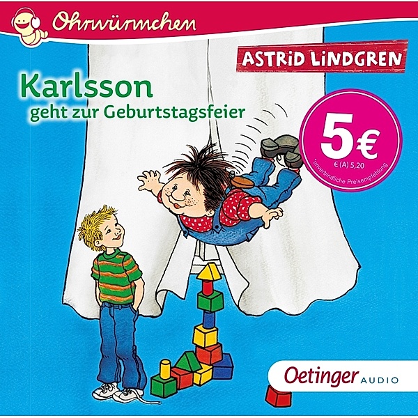 Karlsson geht zur Geburtstagsfeier,1 Audio-CD, Astrid Lindgren