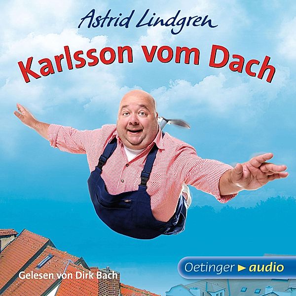 Karlsson vom Dach, Astrid Lindgren