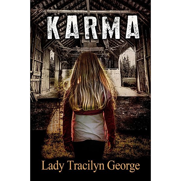 Karma, Tracilyn George