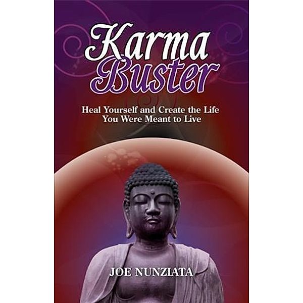 Karma Buster, Joe Nunziata