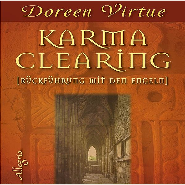 Karma Clearing, m. Audio-CD, Doreen Virtue