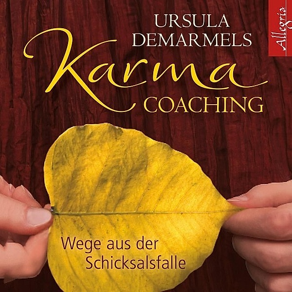 Karma-Coaching,2 Audio-CD, Ursula Demarmels