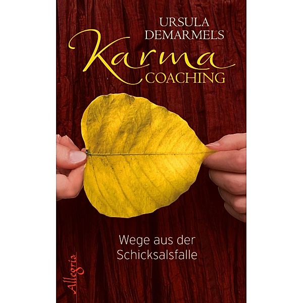 Karma-Coaching / Ullstein eBooks, Ursula Demarmels