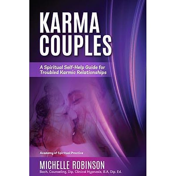 Karma Couples, Michelle Robinson