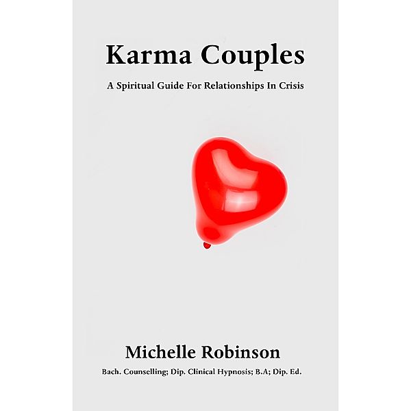 Karma Couples, Michelle Robinson