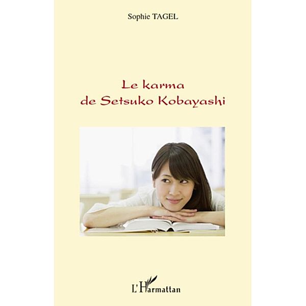 Karma de Setsuko Kobayashi Le, Emmanuelle Rousselot Emmanuelle Rousselot