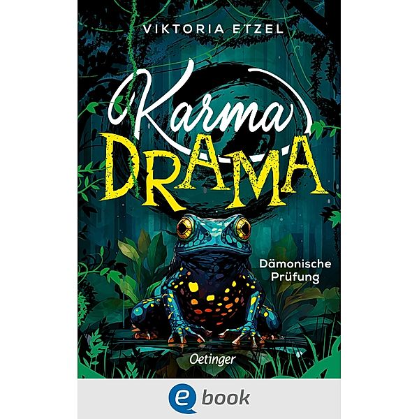 Karma Drama 1. Dämonische Prüfung / Karma Drama Bd.1, Viktoria Etzel