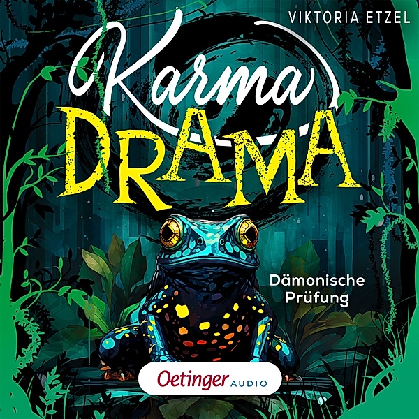 Karma Drama - 1 - Karma Drama 1. Dämonische Prüfung, Viktoria Etzel