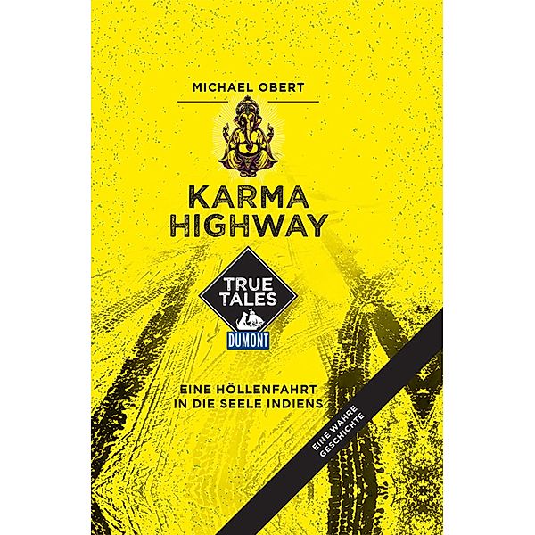 Karma Highway (DuMont True Tales) / DuMont True Tales, Michael Obert