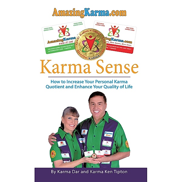 Karma Sense, Karma Dar, Karma Ken Tipton