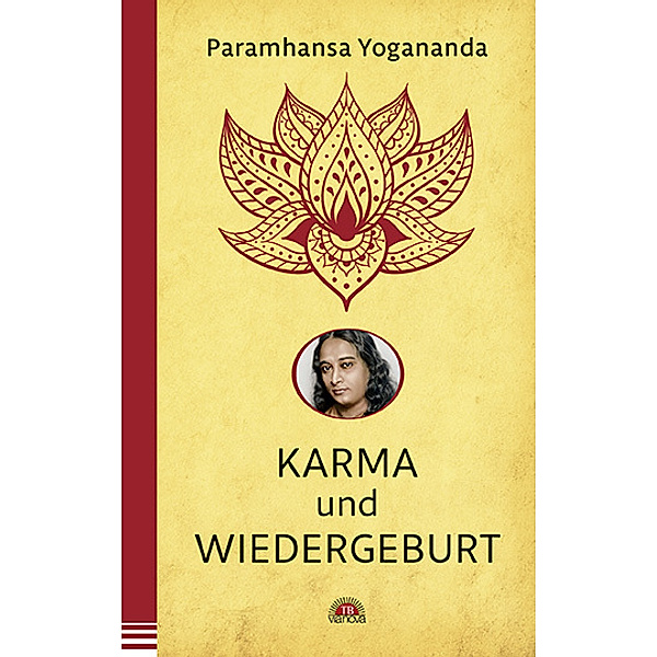 Karma und Wiedergeburt, Paramahansa Yogananda