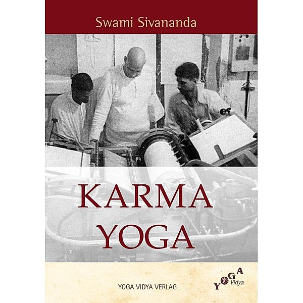Karma Yoga, Swami Sivananda