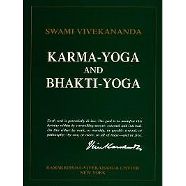 Karma-Yoga and Bhakti-Yoga, Swami Vivekananda