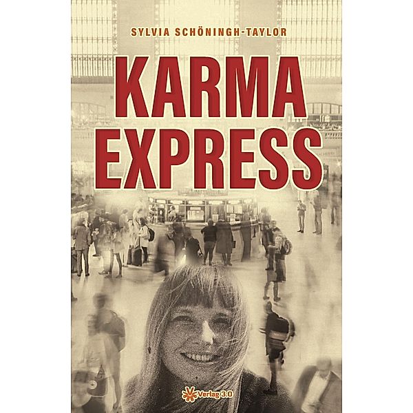 Karmaexpress, Sylvia Schöningh-Taylor