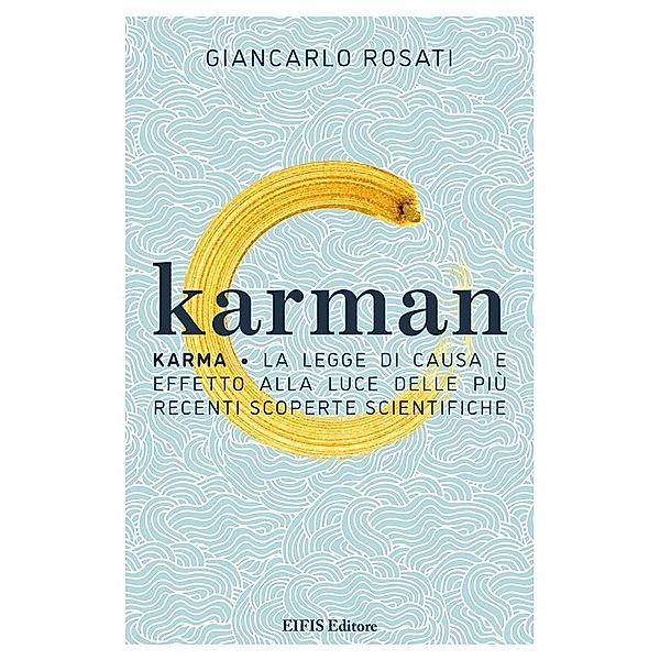 Karman / Le Vie dell'Anima Bd.1, Giancarlo Rosati