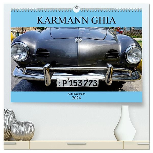 KARMANN GHIA - Auto-Legenden (hochwertiger Premium Wandkalender 2024 DIN A2 quer), Kunstdruck in Hochglanz, Henning von Löwis of Menar